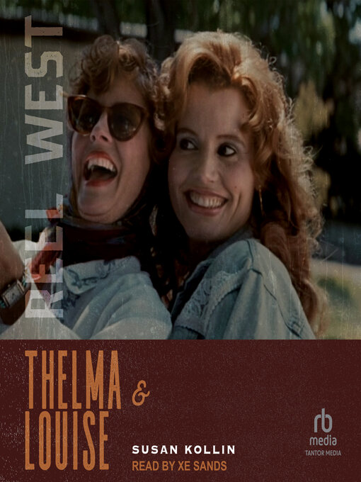Title details for Thelma & Louise by Susan Kollin - Wait list